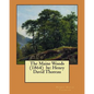 The Maine Woods (1864) by: Henry David Thoreau - Paperback