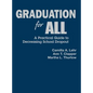 Graduation for All: A Practical Guide to Decreasing School Dropout - Hardcover