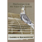 Preparing for My First Cockatiel - Paperback