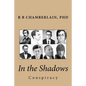 In the Shadows: Conspiracy - Paperback