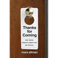 Thanks for Coming: One Young Woman's Quest for an Orgasm - Paperback