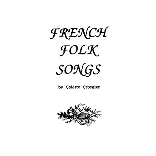 French Folk Songs - Paperback