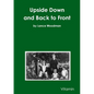 Upside Down and Back to Front - Paperback