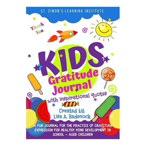 Kids Gratitude Journal with Inspirational Quotes - Paperback