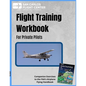 Flight Training Workbook for Private Pilots - Paperback