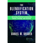 The Blendification System: Activating Potential by Connecting Culture, Strategy, and Execution - Hardcover