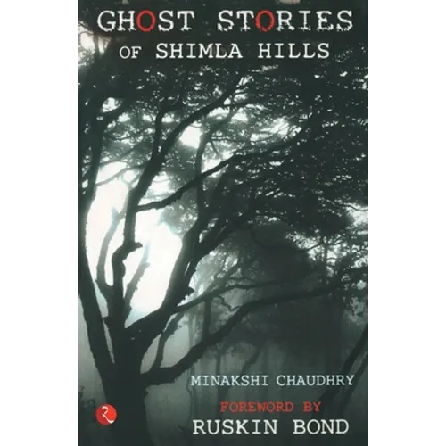 Ghost Stories of Shimla Hills - Paperback