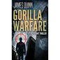 Gorilla Warfare: A Jack Grant Thriller - Hardcover