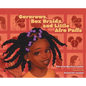 Cornrows, Box Braids, and Little Afro Puffs - Hardcover
