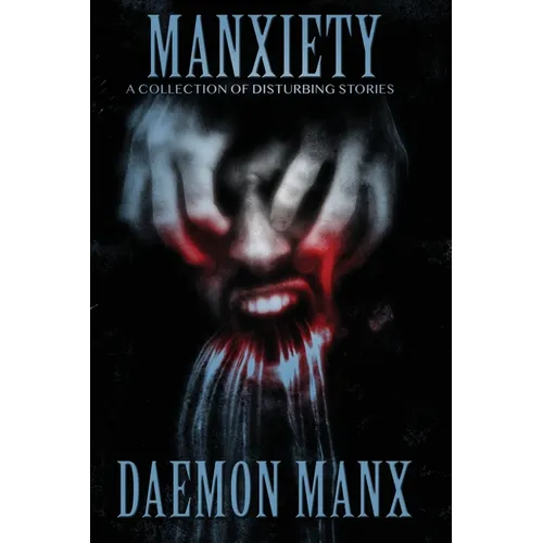 Manxiety - Paperback