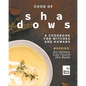 Cook of Shadows: A Cookbook for Witches and Humans - Paperback