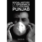 Social History of Epidemics in the Colonial Punjab - Paperback