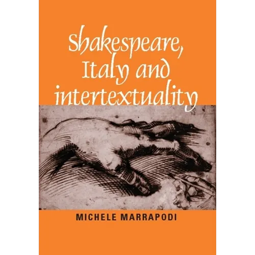 Shakespeare, Italy and Intertextuality - Paperback