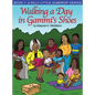 Walking a Day in Gammi's Shoes: Book 1: A Silly Little Gumdrop Series - Hardcover