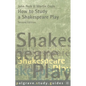 How to Study a Shakespeare Play - Paperback