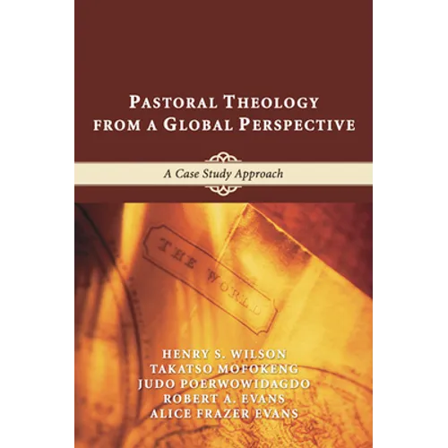 Pastoral Theology from a Global Perspective - Paperback
