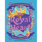 The Royal Heart - Hardcover