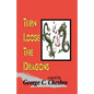Turn Loose the Dragons - Paperback