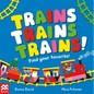 Trains Trains Trains! - Board Book