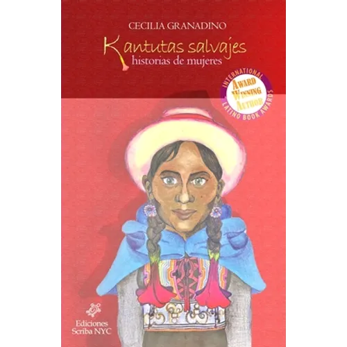 Kantutas salvajes: Historias de mujeres - Paperback