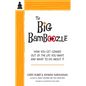 The Big Bamboozle: How We Are Conned Out of the Life We Want - Paperback