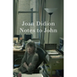 Notes to John - Hardcover
