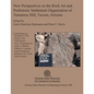 New Perspectives on the Rock Art and Prehistoric Settlement Organization of Tumamoc Hill, Tucson, Arizona - Paperback