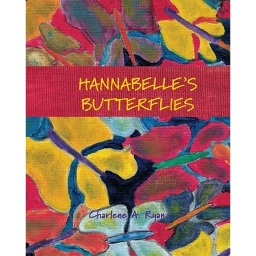 Hannabelle's Butterflies - Paperback