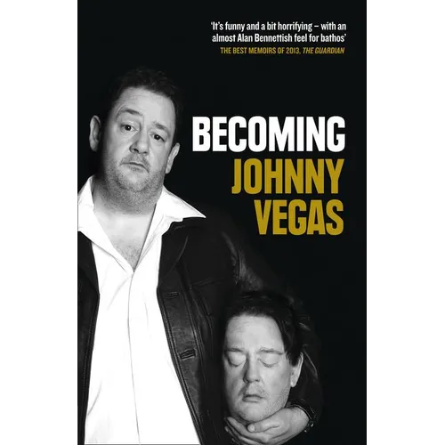Becoming Johnny Vegas - Paperback