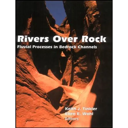 Rivers Over Rock - Hardcover