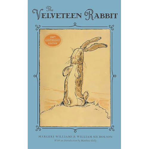 The Velveteen Rabbit: Or How Toys Became Real - Paperback