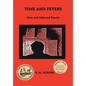 Time and Fevers: New and Selected Poems - Hardcover