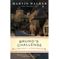 Bruno's Challenge: And Other Stories of the French Countryside - Paperback