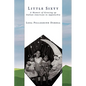 Little Sixty: A Memoir of Growing Up Italian-American in Appalachia - Paperback