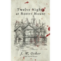Twelve Nights at Rotter House - Hardcover