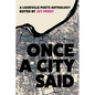 Once a City Said: A Louisville Poets Anthology - Paperback