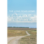 The Long Road Home and Other Short Stories from the Silences in the Gospel of Mark - Hardcover