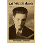 La Voz de Amor - Paperback