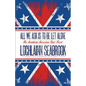 All We Ask is to be Let Alone: The Southern Secession Fact Book - Paperback