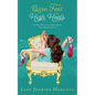 Bare Feet to High Heels: You Don't Have to Be a Beauty Queen to be a Beautiful Person - Paperback