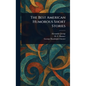 The Best American Humorous Short Stories - Hardcover
