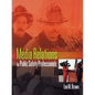 Media Relations for Public Safety Professionals - Paperback