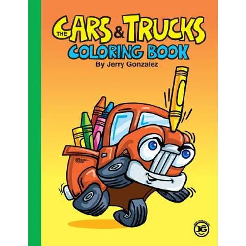 The Cars and Trucks Coloring Book - Paperback