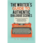 The Writers Guide to Realistic Dialogue - Paperback