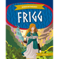 Frigg - Library Binding