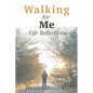 Walking for Me - Paperback