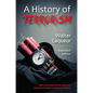 A History of Terrorism: Expanded Edition - Paperback