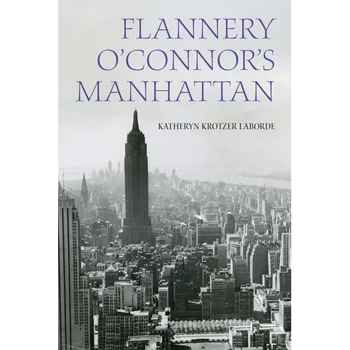Flannery O'Connor's Manhattan - Paperback