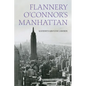 Flannery O'Connor's Manhattan - Paperback