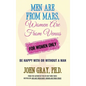Men are from Mars, Women are from Venus - For Women Only: Be Happy With or Without a Man - Hardcover